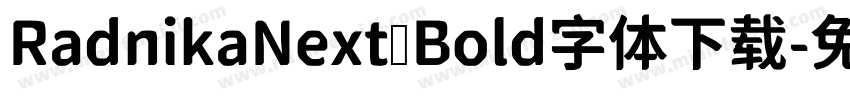 RadnikaNext Bold字体下载字体转换